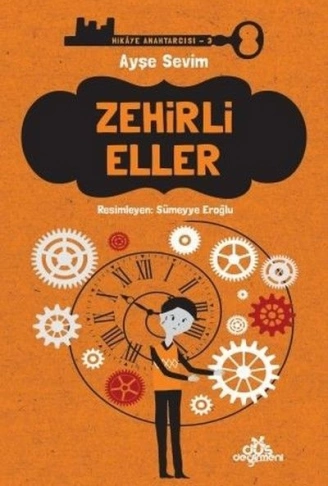 Kitap: Hikaye Anahtarcısı 03 - Zehirli Eller