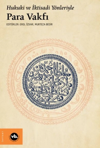 Kitap: Hukuki ve İktisadi Yönleriyle Para Vakfı