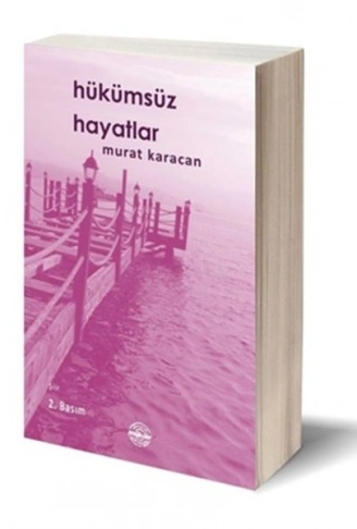 Kitap: Hükümsüz Hayatlar