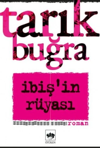 Kitap: İbiş’in Rüyası Bütün Eserleri 5