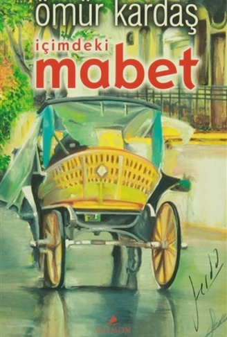 Kitap: İçimdeki Mabet