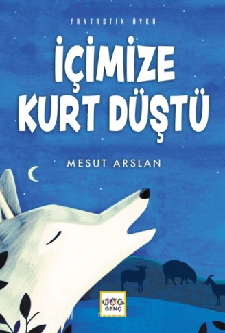 Kitap: İçimizde Kurt Düştü