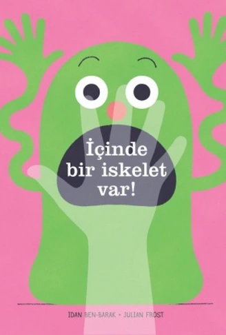 Kitap: İçinde Bir İskelet Var!