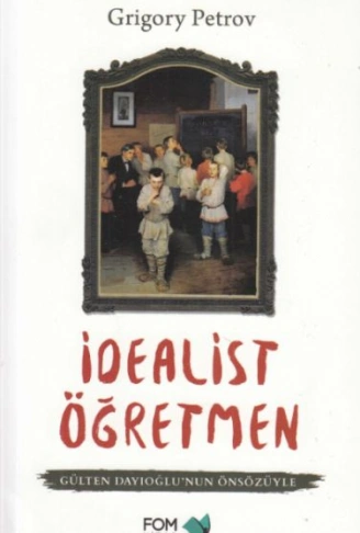 Kitap: İdealist Öğretmen