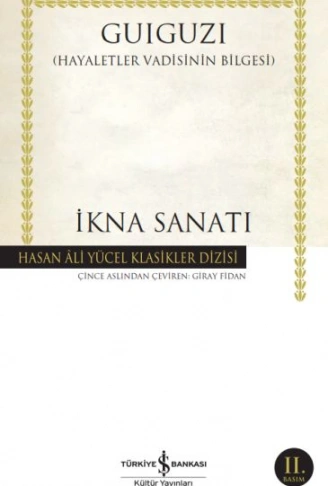 Kitap: İkna Sanatı - Hasan Ali Yücel Klasikleri