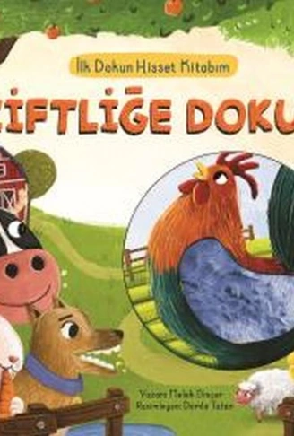 Kitap: İlk Dokun Hisset Kitabım Çiftliğe Dokun