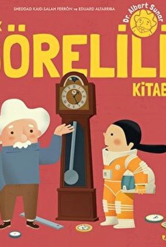Kitap: İlk Görelilik Kitabım