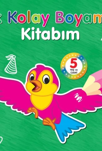 İlk Kolay Boyama Kitabım – 5 Yaş Üzeri