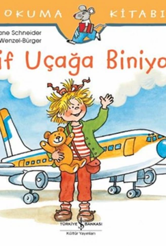 Kitap: İlk Okuma Kitabım - Elif Uçağa Biniyor