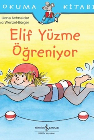Kitap: İlk Okuma Kitabım - Elif Yüzme Öğreniyor