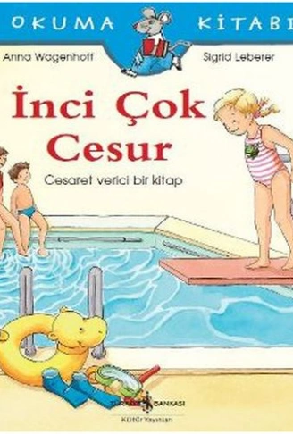 Kitap: İlk Okuma Kitabım - İnci Çok Cesur