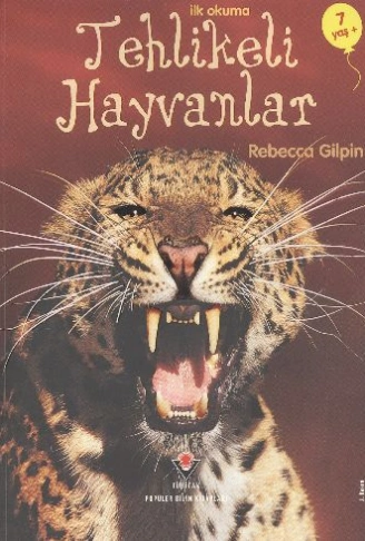 Kitap: İlk Okuma - Tehlikeli Hayvanlar