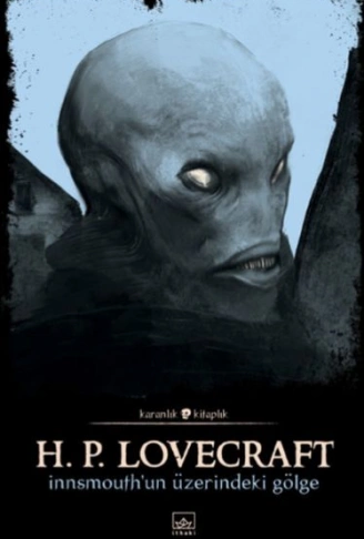 Kitap: Innsmouth’un Üzerindeki Gölge