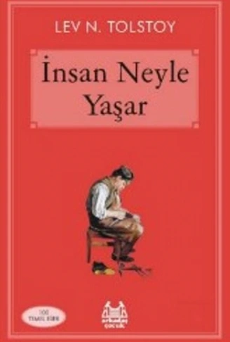 Kitap: İnsan Neyle Yaşar