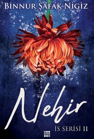 İs Serisi 2  Nehir
