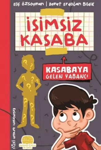 Kitap: İsimsiz Kasaba - Kasabaya Gelen Yabancı