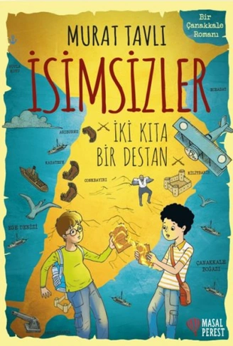 Kitap: İsimsizler - İki Kıta Bir Destan