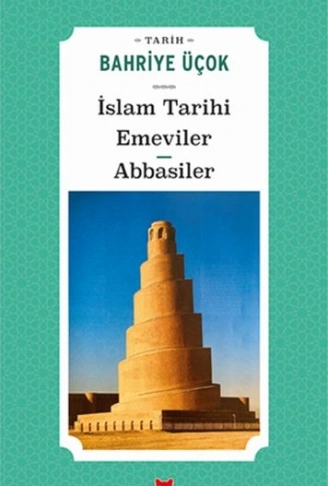 Kitap: İslam Tarihi Emeviler Abbasiler