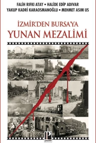 İzmir’den Bursa’ya Yunan Mezalimi