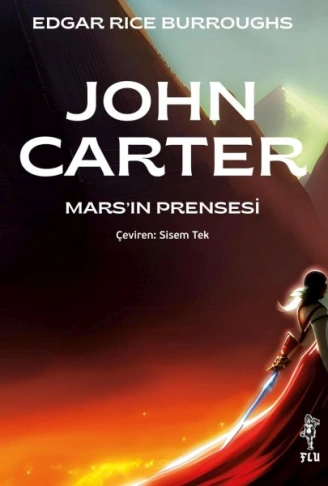 Kitap: John Carter – Mars’ın Prensesi