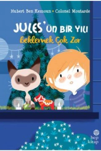 Kitap: Jules’ün Bir Yılı - Beklemek Çok Zor