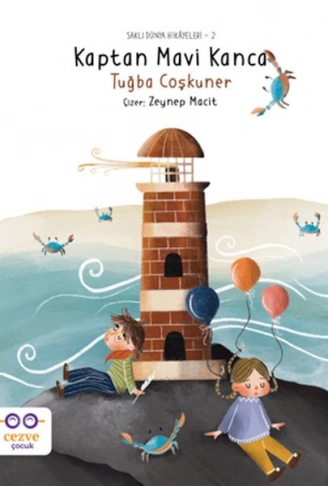 Kitap: Kaptan Mavi Kanca – Saklı Dünya Hikâyeleri