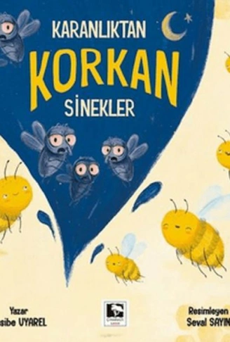 Kitap: Karanlıktan Korkan Sinekler