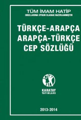 Kitap: Karatay Türkçe - Arapça / Arapça - Türkçe Cep Sözlüğü