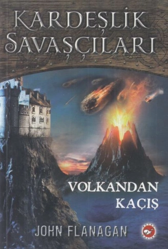 Kitap: Kardeşlik Savaşçıları 7 - Volkandan Kaçış