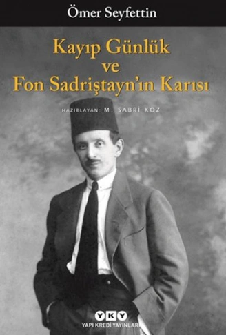 Kitap: Kayıp Günlük ve Fon Sadriştayn’ın Karısı