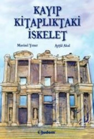 Kitap: Kayıp Kitaplıktaki İskelet