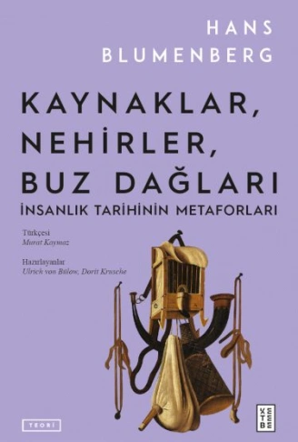 Kitap: Kaynaklar, Nehirler, Buz Dağları