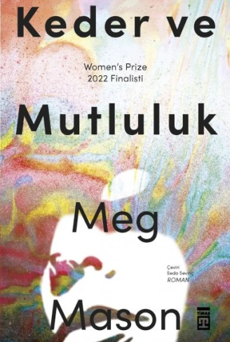 Kitap: Keder ve Mutluluk