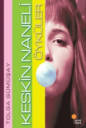 Kitap: Keskin Naneli Öyküler