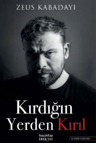 Kitap: Kırdığın Yerden Kırıl