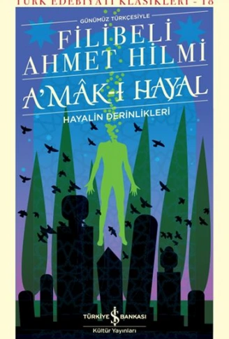 Kitap: Amak-ı Hayal - Türk Edebiyatı Klasikleri (Ciltli)