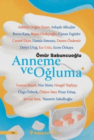 Kitap: Anneme ve Oğluma