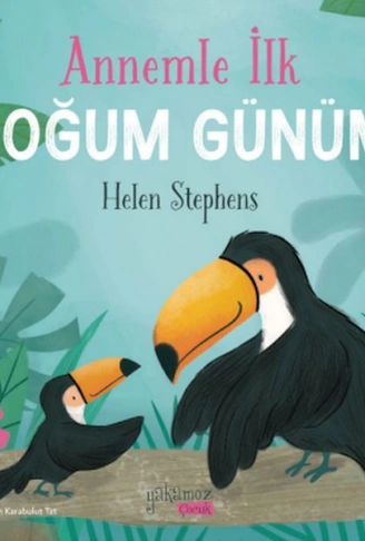 Kitap: Annemle İlk Doğum Günüm