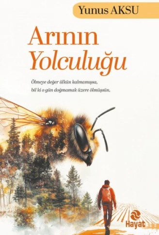 Kitap: Arının Yolculuğu