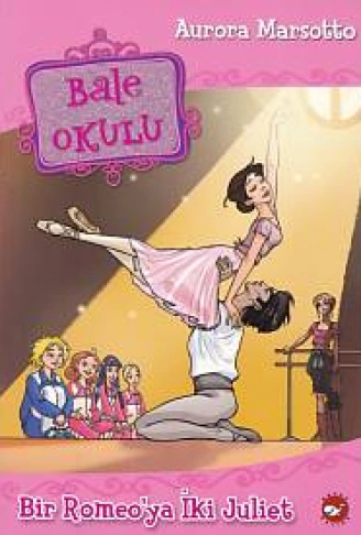 Kitap: Bale Okulu 8 - Bir Romeoya İki Juliet