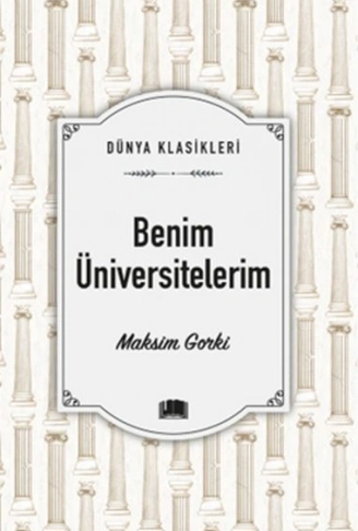 Kitap: Benim Üniversitelerim