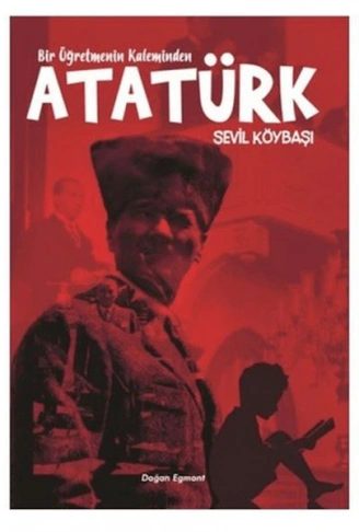 Kitap: Bir Öğretmenin Kaleminden Atatürk