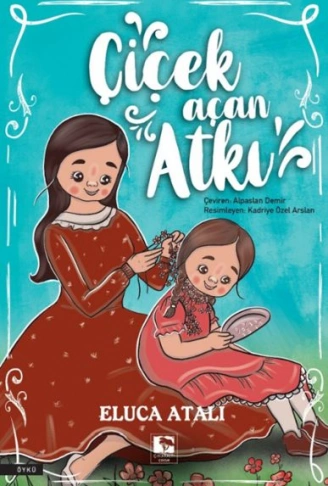 Kitap: Çiçek Açan Atkı