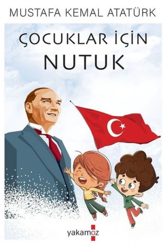 Kitap: Çocuklar İçin Nutuk