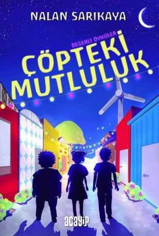Kitap: Çöpteki Mutluluk