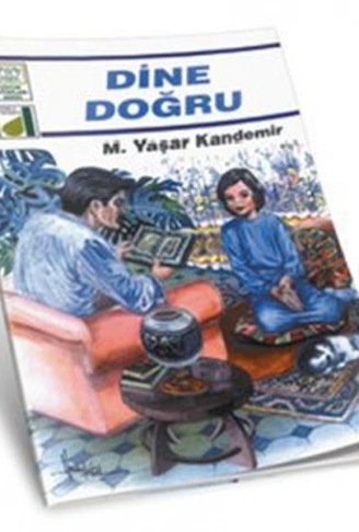 Kitap: Dinim Serisi 1 - Dine Doğru