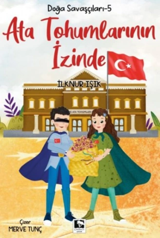 Kitap: Doğa Savaşçıları-5 Ata Tohumlarının İzinde