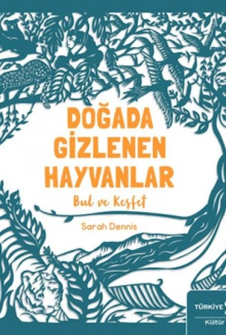 Kitap: Doğada Gizlenen Hayvanlar Bul ve Keşfet