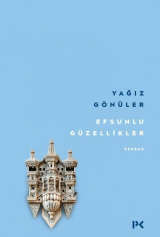 Kitap: Efsunlu Güzellikler