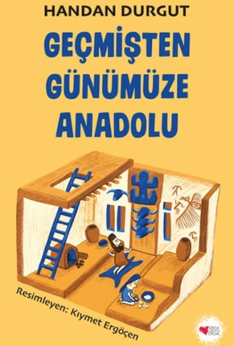 Kitap: Geçmişten Günümüze Anadolu